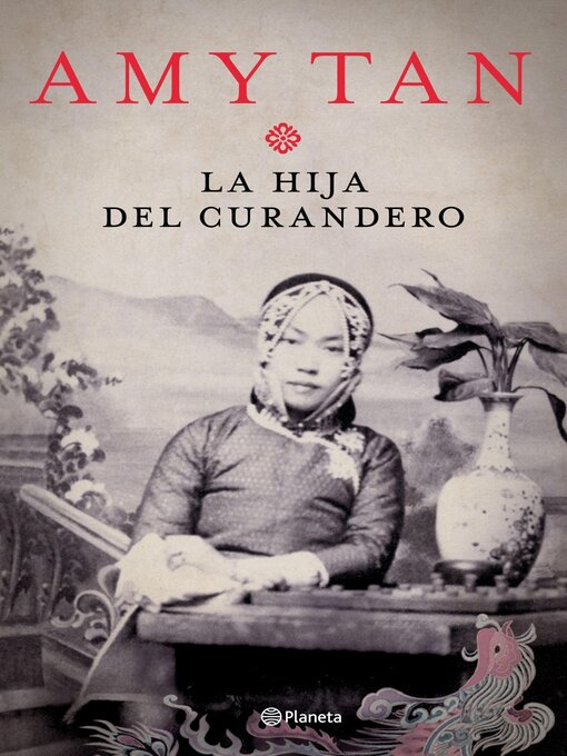 Title details for La hija del curandero by Amy Tan - Available